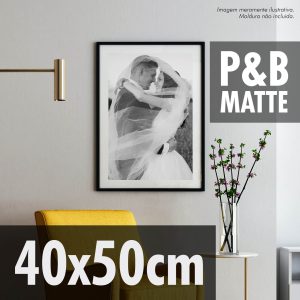 Foto Preto e Branco 40x50cm – Papel Matte 180g